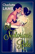 A Notorious Rake by Sheila Holland