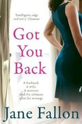 Got You Back by Jane Fallon