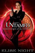 Untamed (Chronicles of the Common #2) by Elise Night