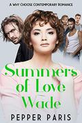 Wade: Summers of Love (Seasons of Love #3) by Pepper Paris