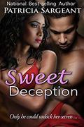 Sweet Deception by Patricia Sargeant