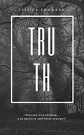 Truth : Part 1 (Small Town #4) by Jessica Edwards