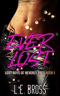 Ever Lost (Lost Boys of Neverly Prep #1) by L.E. Bross