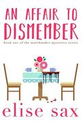 An Affair to Dismember by Elise Sax