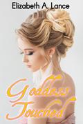 Goddess Touched by Elizabeth A. Lance
