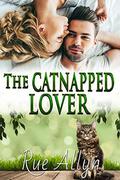 The Catnapped Lover (April Fools Duet #1) by Rae Monet