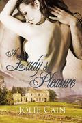 A Lady's Pleasure by Jolie Cain