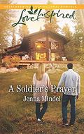 A Soldier's Prayer (Maple Springs #6) by Jenna Mindel
