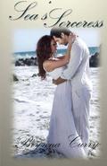 Sea's Sorceress (Elemental Magic #4) by Brynna Curry