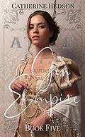 Gin Empire: Book Five: An 18th Century Historical Romance Serial by Catherine Hudson