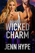 Wicked Charm (Jaded #4) by Jenn Hype