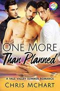 One More Than Planned (Vale Valley Season 3 #8) by Chris McHart