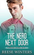 The Nerd Next Door (Forbidden Desires #2) by Reese Winters