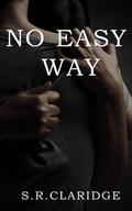 No Easy Way by S.R. Claridge
