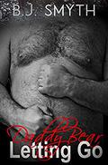 Letting Go: Daddy Bear 5 by B.J. Smyth