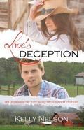 Love's Deception by Kelly Nelson