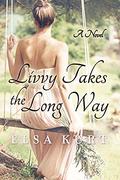 Livvy Takes The Long Way by Elsa Kurt