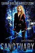 Sanctuary: A Paranormal Romance Novella (Captivity #2) by Sarah Biglow