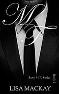 M.F. (Sexy M.F. #1) by Lisa Mackay