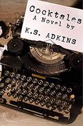 Cocktales by K.S. Adkins