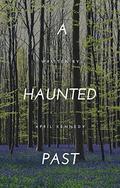 A Haunted Past by April Kennedy
