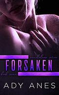 Forsaken (Scandalous #7) by Senayda Pierre