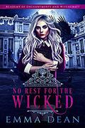 No Rest for the Wicked by Emma Dean