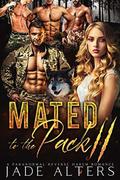 Mated to the Pack by Jade Alters