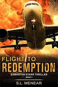 Flight to Redemption (A Samantha Starr Thriller #1) by S.L. Menear