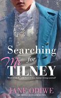 Searching for Mr Tilney  (Time Travels with Jane Austen) by Jane Odiwe