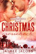 Christmas Crosscheck by Jaymee Jacobs