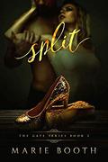 Split: The Gate Series Book 3 - A Novella by Marie Booth