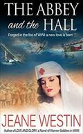 The Abbey And The Hall by Jeane Westin