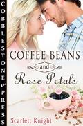 Coffee Beans and Rose Petals by Scarlett Knight