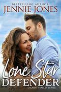 Lone Star Defender (Calamity Valley #3) by Jennie Jones