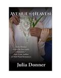 Avenue to Heaven (Westward Bound #1) by Julia Donner