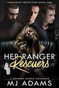 Her Ranger Rescuers: A Slow-Burn Military Romance (Parkwood Protectors Romance #1) by MJ Adams