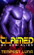 Claimed By Her Alien (Balrov Mates #2) by Tempest Luna