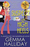 Suspect in High Heels (High Heels Mysteries #10) by Gemma Halliday