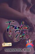 The Magic of Rainbow Sherbert: Frankie & Zeke  (Sweet Land of Liberty) by Samantha Rae