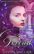 Fevered by Devyn Sinclair