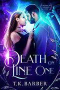 Deities & Desires: Death On Line One by T.K. Barber