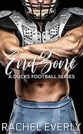 End Zone (A Ducks Football #2) by Rachel Everly