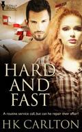 Hard and Fast by H.K. Carlton