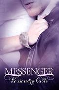 Messenger (The Fallen Chronicles #3) by Kassandra Kush