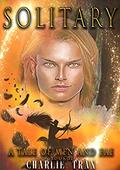 Solitary (A Tale of Men and Fae #2) by Charlie Tran