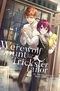 The Werewolf Count and the Trickster Tailor by Charis Messier