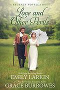 Love and Other Perils by Emily Larkin