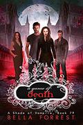 A Game of Death by Bella Forrest