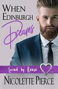 When Edinburgh Dreams by Nicolette Pierce